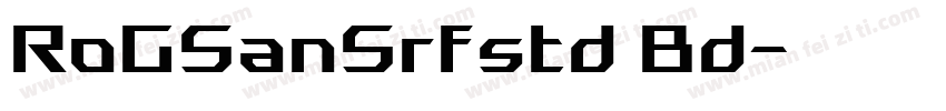 RoGSanSrfstd Bd字体转换
